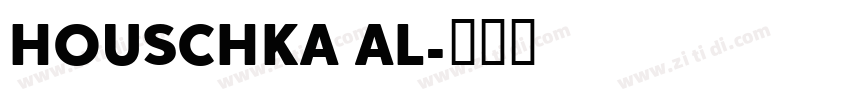 HOUSCHKA AL字体转换